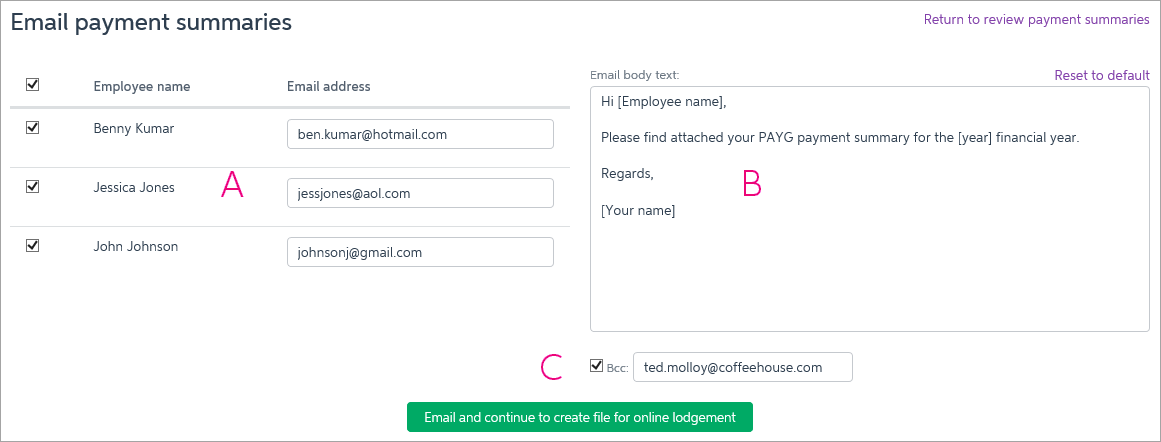 Email payment summaries page with components identified with A B and C Email payment summaries page with components identified with A B and C