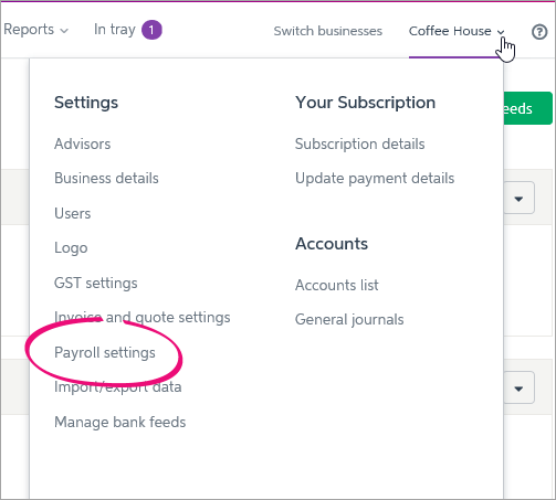 Business name clicked with payroll settings option highlighted Business name clicked with payroll settings option highlighted