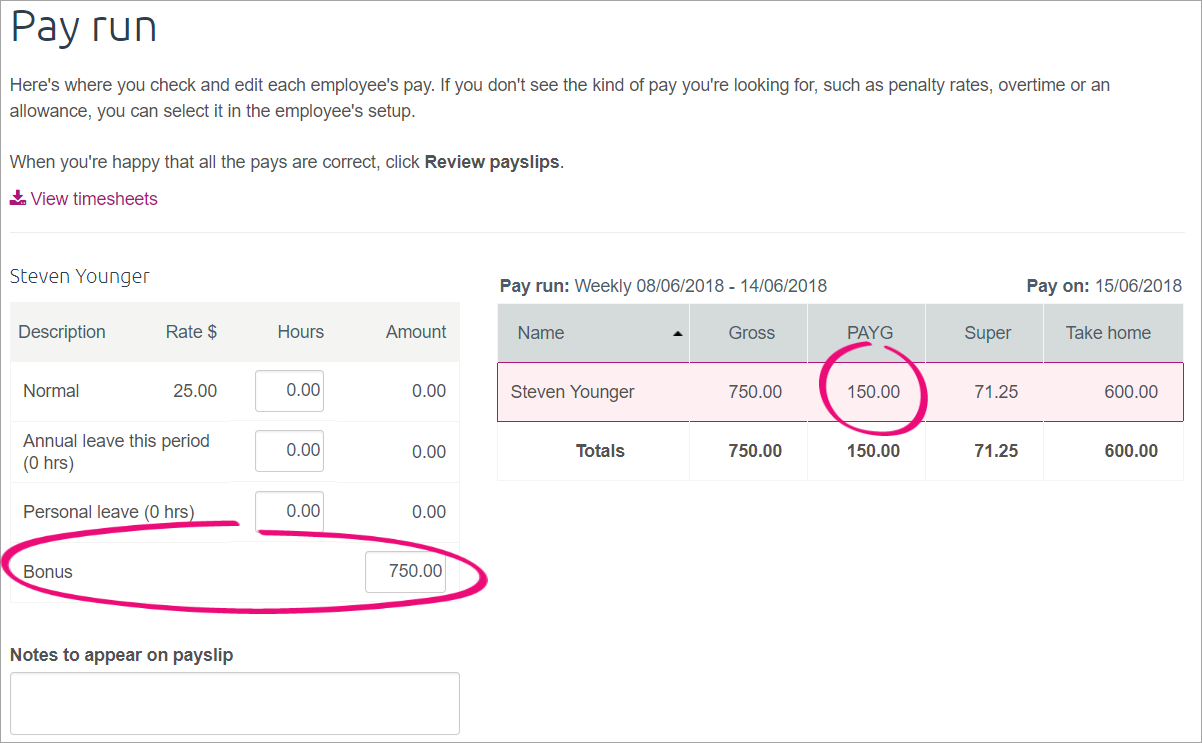 bonus and payg fields highlighted in the pay run bonus and payg fields highlighted in the pay run