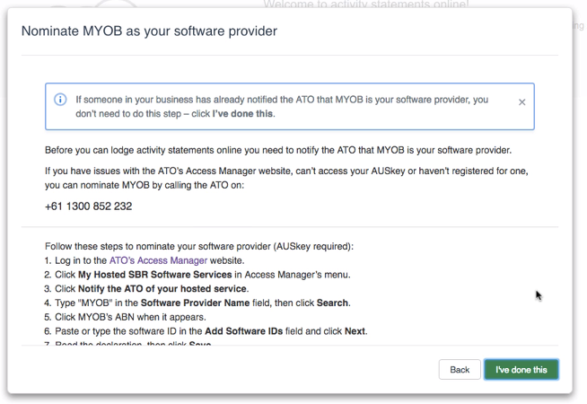 Follow the steps to nominate MYOB as your software provider