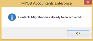 Contacts migration has already been activated Contacts migration has already been activated