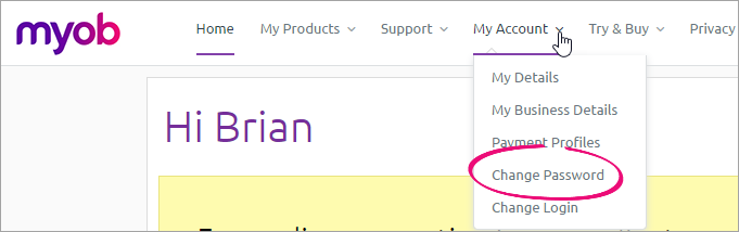 my account menu in my.myob with change password highlighted my account menu in my.myob with change password highlighted