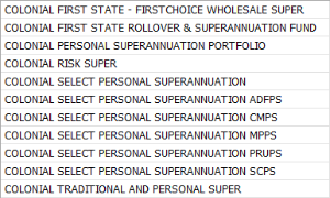 List of super funds all beginning with colonial